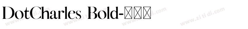 DotCharles Bold字体转换